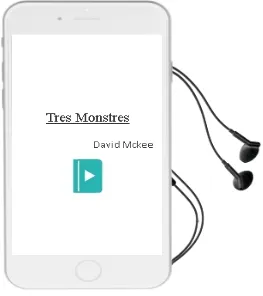 Descargar AudioLibro Tres Monstres de David Mckee año 2005