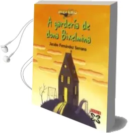 Descargar AudioLibro A Garderia de Dona Bixelmina de Jacobo Fernandez Serrano año 2005