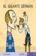 AudioLibro El Gigante German (Mis Primeros Calcetines; 20) (Mayusculas) de Teresa Soler