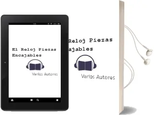 Descargar AudioLibro El Reloj (Piezas Encajables) de Varios Autores año 2005