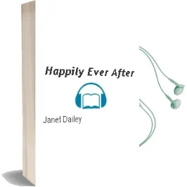 Descargar AudioLibro Happily Ever After de Janet Dailey año 2005