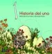 AudioLibro Historia del uno de Maria Luz Uribe Fernandez