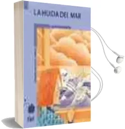 Descargar AudioLibro La Huida del mar de Agustin Fernandez Paz año 2005