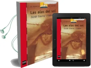 Descargar AudioLibro Las Alas del sol de Jordi Sierra I Fabra año 2005