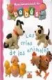 AudioLibro Las Crias de los Animales (Mini Diccionario de los Bebes) de Nathalie Belineau
