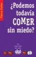 AudioLibro ¿Podemos Todavia Comer sin Miedo? de Pierre Laszlo