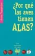 AudioLibro ¿Por que las Aves Tienen Alas? de Anne Teyssedre