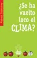 AudioLibro ¿Se ha Vuelto Loco el Clima? de Robert Sadourny