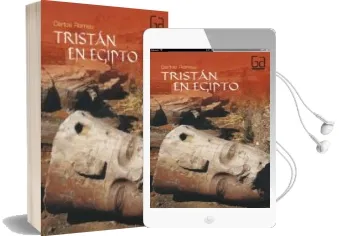 Descargar AudioLibro Tristan en Egipto de Carlos Romeu año 2005