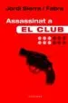 AudioLibro Assassinat a el Club de Jordi Sierra