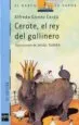 AudioLibro Cerote, el rey del Gallinero de Alfredo Gomez Cerda