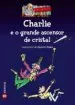 AudioLibro Charlie e o Grande Ascensor de Cristal de Roald Dahl