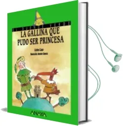 Descargar AudioLibro La Gallina que Pudo ser Princesa de Carles Cano año 2005
