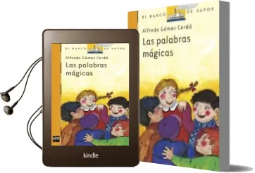 Descargar AudioLibro Las Palabras Magicas (7ª Ed.) de Alfredo Gomez Cerda año 2005