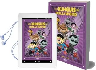 Descargar AudioLibro Los Xunguis en Hollywood de Juan Carlos Ramis año 2005