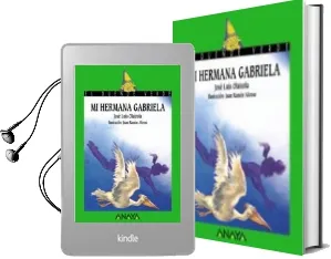 Descargar AudioLibro Mi Hermana Gabriela de Jose Luis Olaizola Sarria año 2005