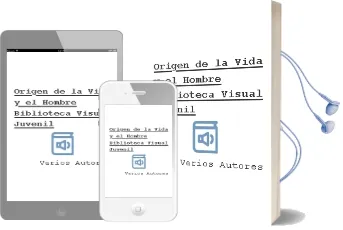 Descargar AudioLibro Origen de la Vida y el Hombre (Biblioteca Visual Juvenil) de Varios Autores año 2005