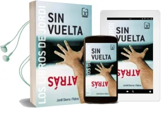 Descargar AudioLibro Sin Vuelta Atras de Jordi Sierra I Fabra año 2005