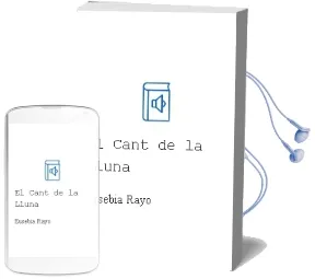 Descargar AudioLibro El Cant de la Lluna de Eusebia Rayo año 2005