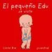 AudioLibro El Pequeño edu se Viste (2º Ed.) de Linne Bie