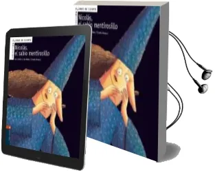 Descargar AudioLibro Nicolas, el Sabio Mentiroso (Buenos Cuentos nº 1) de Lola Nuñez año 2005