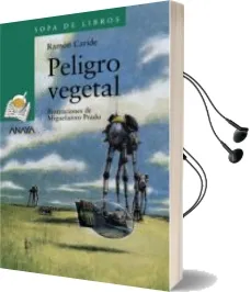 Descargar AudioLibro Peligro Vegetal de Ramon Caride año 2005