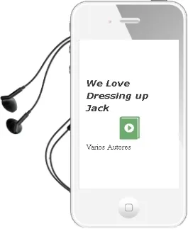 Descargar AudioLibro We Love Dressing up: Jack de Varios Autores año 2005