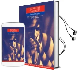 Descargar AudioLibro Barrots Daurats de Pasqual Alapont año 2005