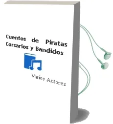 Descargar AudioLibro Cuentos de Piratas, Corsarios y Bandidos de Varios Autores año 2005
