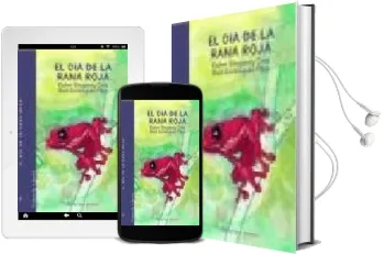 Descargar AudioLibro El dia de la Rana Roja de Esther Elexgaray Cruz año 2005