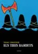 AudioLibro Els Tres Bandits de Tomi Ungerer