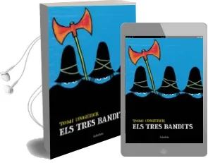 Descargar AudioLibro Els Tres Bandits de Tomi Ungerer año 2005