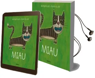 Descargar AudioLibro Miau ( de la Cuna a la Luna ) de Antonio Rubio año 2005