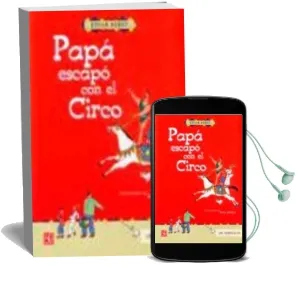 Descargar AudioLibro Papa Escapo con el Circo de Etgar Keret año 2005