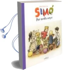 Descargar AudioLibro Simo a: Per Molts Anys de Juliet Pomes Leiz año 2005