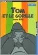 AudioLibro Tom et le Gorille de Jeanne Willis