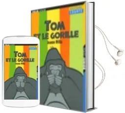Descargar AudioLibro Tom et le Gorille de Jeanne Willis año 2005