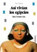 AudioLibro Asi Vivian los Egipcios de Narcis Fernandez Rubio