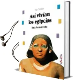Descargar AudioLibro Asi Vivian los Egipcios de Narcis Fernandez Rubio año 2005