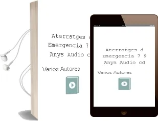 Descargar AudioLibro Aterratges d Emergencia (7 - 9 Anys) (Audio-Cd) de Varios Autores año 2005