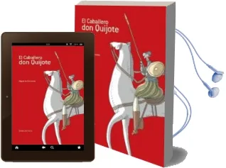 Descargar AudioLibro El Caballero don Quijote de Miguel De Cervantes Saavedra año 2005