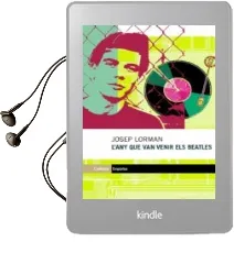 Descargar AudioLibro L any que van Venir els Beatles de Josep Lorman año 2005