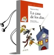 Descargar AudioLibro La Casa de los Dias de Sagrario Pinto Martin año 2005