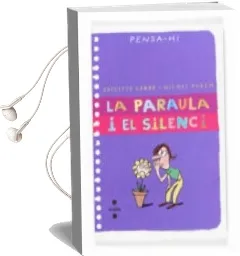 Descargar AudioLibro La Paraula i el Silenci (Pensa-Hi) de Brigitte Labbe año 2005