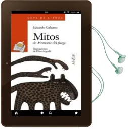 Descargar AudioLibro Mitos de Memoria del Fuego de Eduardo Galeano año 2005