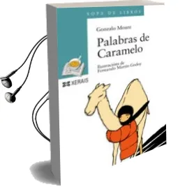 Descargar AudioLibro Palabras de Caramelo de Gonzalo Moure año 2005