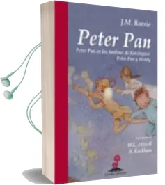 Descargar AudioLibro Peter pan en los Jardines de Kensington; Peter pan y Wendy de James Matthew Barrie año 2005