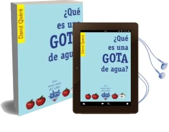 Descargar AudioLibro ¿Que es una Gota de Agua? de David Quere año 2005