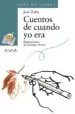 AudioLibro Cuentos de Cuando yo era de Jose Zafra