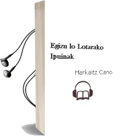 Descargar AudioLibro Egizu Lo.Lotarako Ipuinak de Harkaitz Cano año 2005